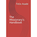 The Missionary's Handbook - Paperback