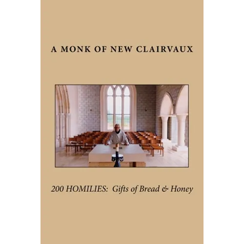 200 Homilies: Gifts of Bread & Honey - Paperback
