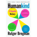 Humankind: A Hopeful History - Paperback