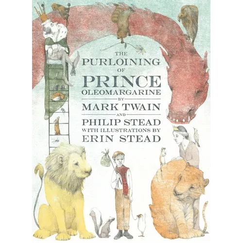 The Purloining of Prince Oleomargarine - Hardcover