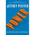 Power: Why Some People Have It--And Others Don't - Hardcover