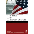 The Bible and American Culture: A Sourcebook - Paperback