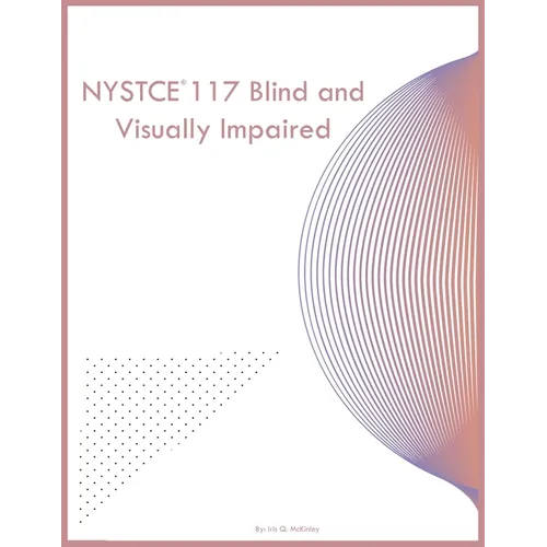 NYSTCE 117 Blind and Visually Impaired - Paperback