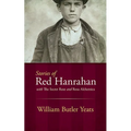 Stories of Red Hanrahan: With the Secret Rose and Rosa Alchemica - Paperback