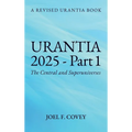 Urantia 2025 Part 1, A Revised Urantia Book - Hardcover