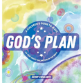 God's Plan: A Children's Guide to Jesus As Our Great Salvation in the Bible - Hardcover