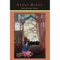 Stray Birds - Paperback