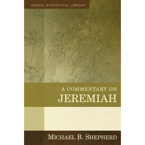 A Commentary on Jeremiah - Hardcover