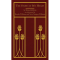 The Story of My Heart - Hardcover