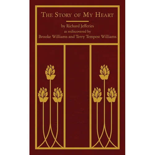 The Story of My Heart - Hardcover