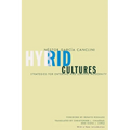 Hybrid Cultures: Strategies for Entering and Leaving Modernity - Paperback