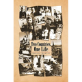 Two Countries, One Life - Paperback