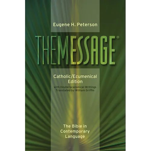 Message-MS-Catholic/Ecumenical: The Bible in Contemporary Language - Paperback