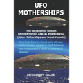 UFO Motherships: Unidentified Aerial Phenomena - Paperback