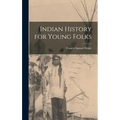Indian History for Young Folks - Hardcover