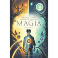 Los protectores de la MAGIA: Iniciación - Paperback