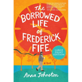 The Borrowed Life of Frederick Fife - Paperback