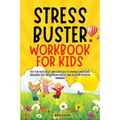 Stress-Buster Workbook for Kids - Paperback