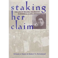 Staking Her Claim: Life Of Belinda Mulrooney - Hardcover