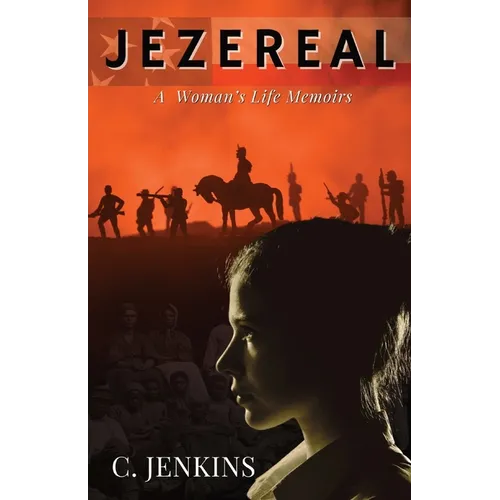 Jezereal: A Woman's Life Memoirs - Paperback
