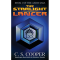 The Starlight Lancer - Paperback