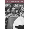 Words of Cesar Chavez - Paperback