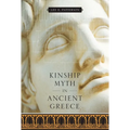 Kinship Myth in Ancient Greece - Paperback