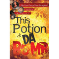 This Potion is da Bomb - Paperback