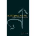 Managing People: A Guide for Department Chairs and Deans - Hardcover