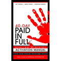 Paid in Full 40-Day Healing Ministry Activation Manual - Paperback