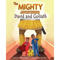 The Mighty Adventurers: David and Goliath - Paperback