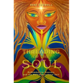 Threading of the Soul: ReMembering Oneness and the Multidimensional Self - Paperback