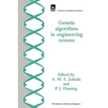 Genetic Algorithms in Engineering Systems - Hardcover