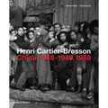 Henri Cartier-Bresson: China 1948-1949, 1958 - Hardcover