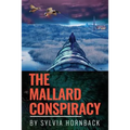 The Mallard Conspiracy - Paperback