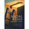 Social Class: How Does It Work? - Paperback