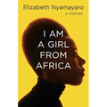 I Am a Girl from Africa - Hardcover