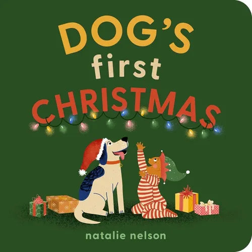 Dog's First Christmas: A Board Book - Board Book