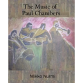 The Music of Paul Chambers - Paperback