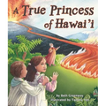 A True Princess of Hawai'i - Paperback