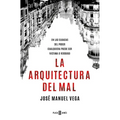 La Arquitectura del Mal / The Architecture of Evil - Paperback