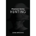 Phantom Series: Hunting - Paperback