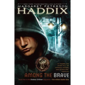 Among the Brave - Hardcover