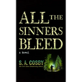 All the Sinners Bleed - Library Binding