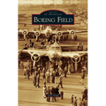 Boeing Field - Hardcover