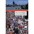 Moral Movements and Foreign Policy - Paperback