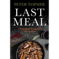 Last Meal: A Deliciously Paranormal Horror Story - Paperback