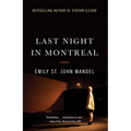 Last Night in Montreal - Paperback