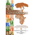 From Generation to Generation: A Commemorative Collection of African American Millennial Sermons from the Festivals of Young Preachers 2010-2015 - Paperback