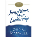 Jumpstart Your Leadership: A 90-Day Improvement Plan - Hardcover